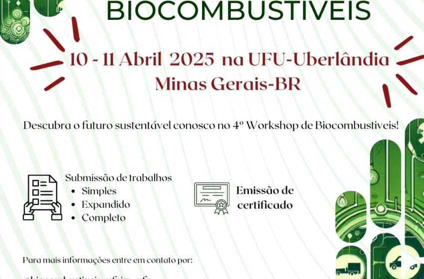  Inscrição aberta para 4° Workshop do Programa de Pós-Graduação em Biocombustíveis